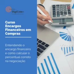 Curso Encargos Financeiros em Compras